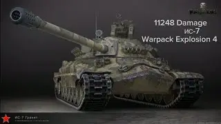 World of tanks blitz | ИС-7 11248 Damage Warpack Explosion 4 |