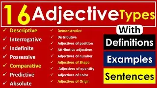 Adjective & 16 Types of adjectives in English Grammar with Examples