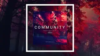 Community Preset and Sample pack! (Serum Presets, Drums, FLP) (FREE DOWNLOAD)