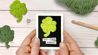 Crochet a Shamrock Brooch: Free Class for Beginners
