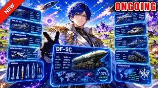 In a Magic World, He Unlocked a Military System—Then Used DF-5C Missiles to Crush All Magic!