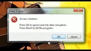 How to Fix Cheat Engine 7.5 error access violation