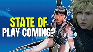 A State Of Play Is Coming Soon? | RUMOR