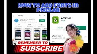 HOW TO ADD FONTS IN PIXELAB APPS USING Zarchiver