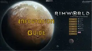 RimWorld Infestation Guide