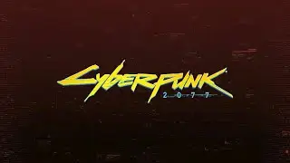 If Cyberpunk 2077 was a Feature Film | Opening Titles Concept V2 | ItzJonnyFX