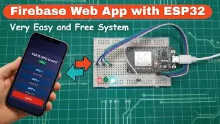 Firebase Web App + ESP32 Control | Real-Time IoT Dashboard (GitHub Hosted Tutorial)