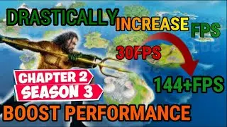 How to BOOST FPS in Fortnite chapter 2 Season 3 | Improve Performance in Fortnite | Reduce Input Lag