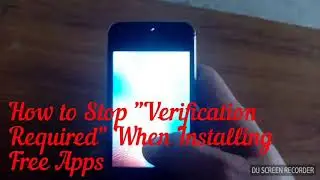 How to Stop Verification Required When Installing Free Apps