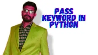 How to use pass keyword in python with example | Learn basic tutorial
