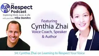 54: Cynthia Zhai on Learning to Respect Your Voice