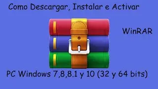 Como Descargar, Instalar y Activar WinRAR para PC Windows 7,8,8 1 y 10 (32 y 64 bits) | Tutoliver