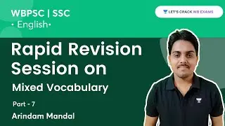 Rapid Revision Session | Mixed Vocabulary Part - 7 | English | WBP | MTS | WBCS | Arindam Sir