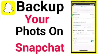 Snapchat Back Memories and Photos|| Recovery Photo