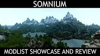 SOMNIUM - Enderal Modlist (Skyrim Conversion) - Showcase & Review