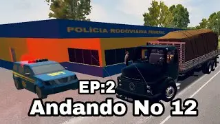 Quase Levei uma multa andando no 12 com o Mercedes 1113 (EP:2)