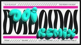 PENA - DOI REMIX feat. Swimming Pablo, Silvan, Luc The Young (Audio)