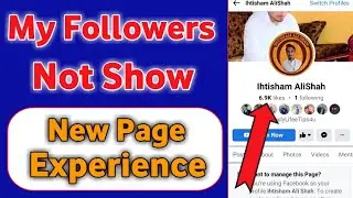 New Page Experience Followers Not Show 😥