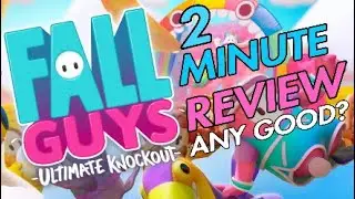 Fall Guys 2 Minute REVIEW|Really That Good?|Fall Guys Ultimate Knockout