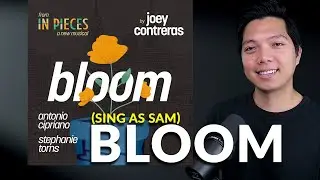 Bloom (Peter/Antonio Cipriano Part Only - Karaoke) - In Pieces