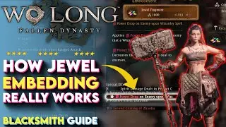 You're Embedding WRONG! Wo Long Blacksmith and Jewel Guide (Wo Long Fallen Dynasty Tips and Tricks)