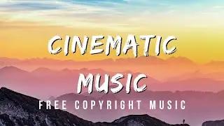 Free Copyright Music | RFM - NCM | No Copyright | Somewhere Fuse | Cinematic Music 🎧▶