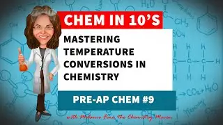Mastering Temperature Conversions in Chemistry | Pre-AP Chemistry Lesson