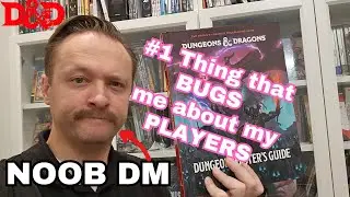 D&D - THIS BUGS ME ABOUT MY PLAYERS AS A NEW DM