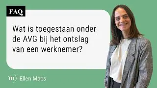 Mint Advocaten - Wat is toegestaan onder de AVG bij het ontslag van een werknemer?