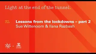 Lessons from the Lockdowns Part 2 | Sue Wittenoom and Ilana Razbash