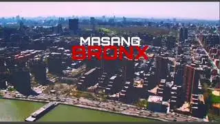 Masang - Bronx (Official Trailer By Radio Binz)
