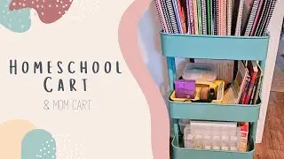 Homeschool Cart | Mom Cart | Organization
