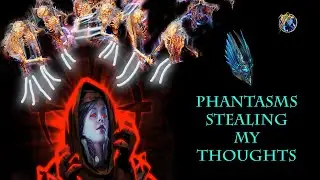 PoE Phantasms killing end-game