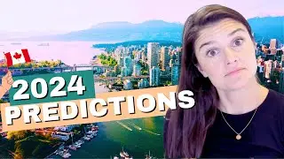2024 Fraser Valley & Greater Vancouver Real Estate Predictions