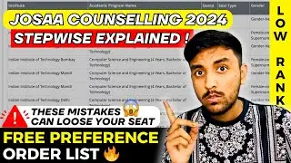 🔥JOSAA Counselling 2024 Explained in Hindi | Mistakes | FREE Choice filling PDF😍 #jeemains #iit