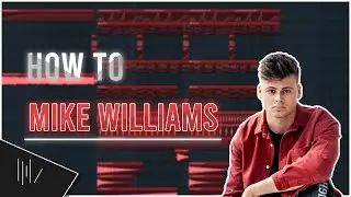 How To Make FUTURE HOUSE  LIKE MIKE WILLIAMS | FL Studio 20 Tutorial (FREE FLP)