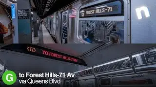 (5/3/24) G to Forest Hills-71 via Queens Blvd