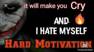 -Best Motivational Video.|Motivational video. Hard Motivation