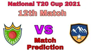 National T20 Cup 2021 11th Match Prediction Central Punjab vs Northern | NOR vs CEP | Dream 11