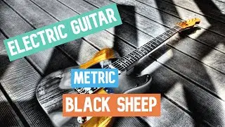 Metric - Black Sheep || Guitar Play Along TAB