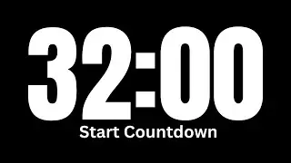 32 Minute Time │ Countdown Timer 32 Minutes │ Silent Timer