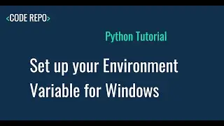 Day 2 : Python - Setting up the Environment variable for Windows in tamil