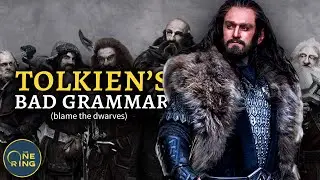 How Tolkien's Bad Grammar Created Dwarves