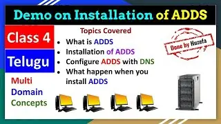 #4 Demo Installation of ADDS in Telugu | Huzefa