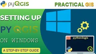 PyQGIS: Setting Up PyQGIS for Standalone Scripts on Windows