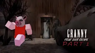 PART 1 GRANNY 2 ESCAPE (MAIN DOOR)