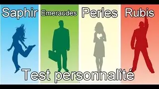 Test personnalité : Etes-vous un Saphir, une Perle, un Émeraude ou un Rubis