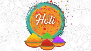 Beautiful Holi Animation Video 2022, Whatsapp, Motion Graphics