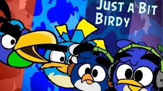 Just a Bit Birdy