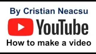 How to make a video on Youtube (For Starters)